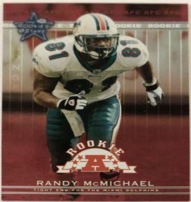 Randy McMichael [Longevity] #291