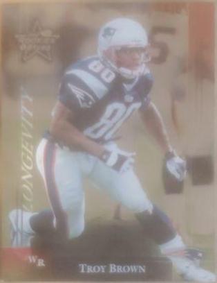 Troy Brown [Longevity] #58