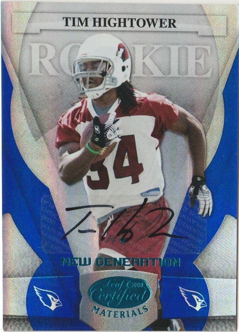Tim Hightower [Mirror Blue Autograph] #197