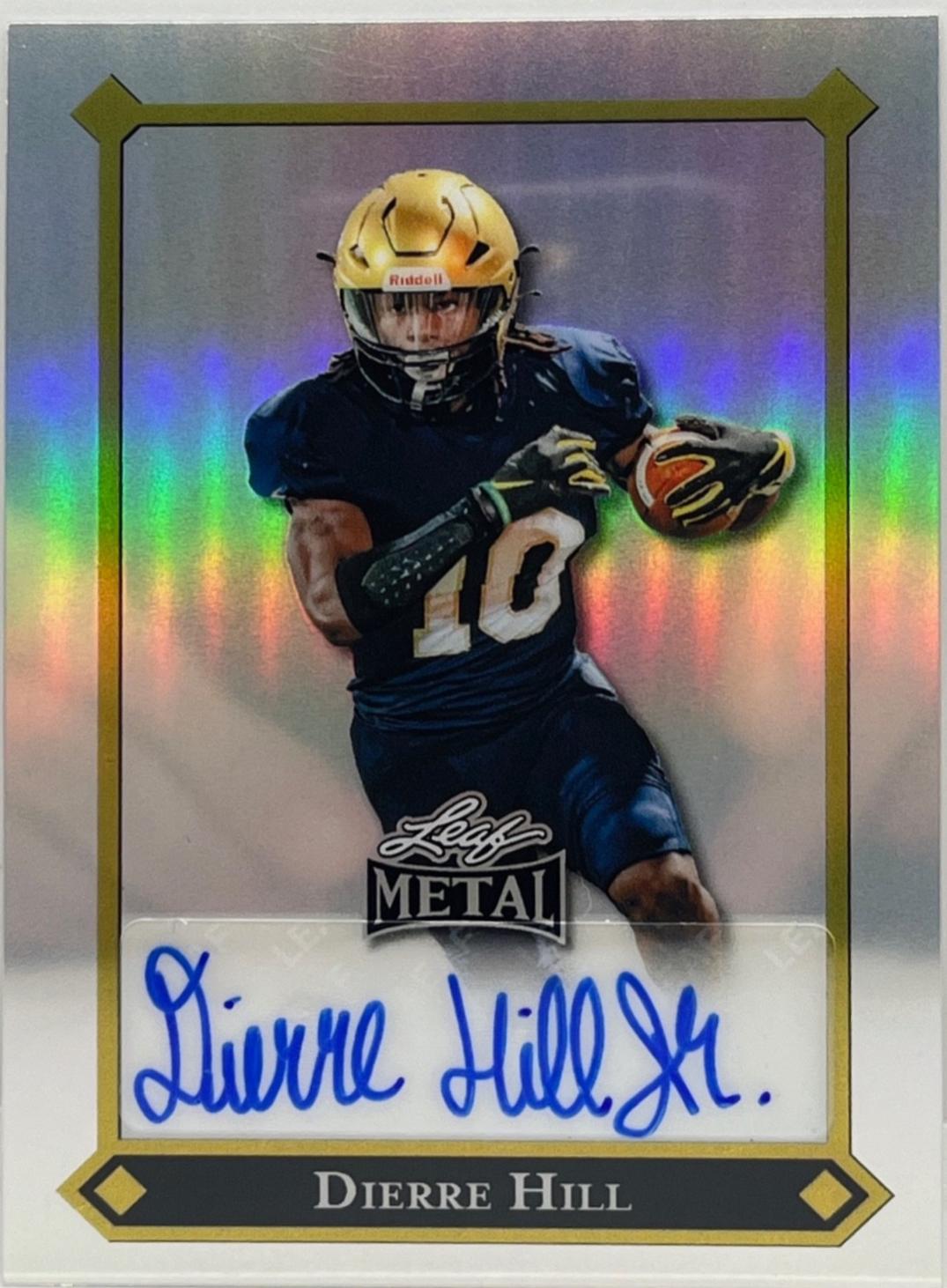 Dierre Hill [Prismatic Silver Auto] #92L-DH2