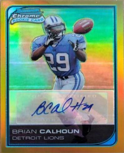 Brian Calhoun [Autograph Gold Refractor] #234