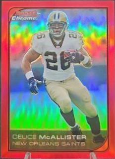 Deuce McAllister [Red Refractor] #115