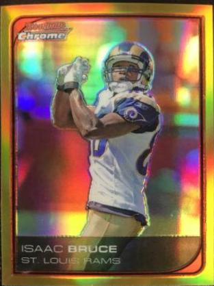 Isaac Bruce [Gold Refractor] #187