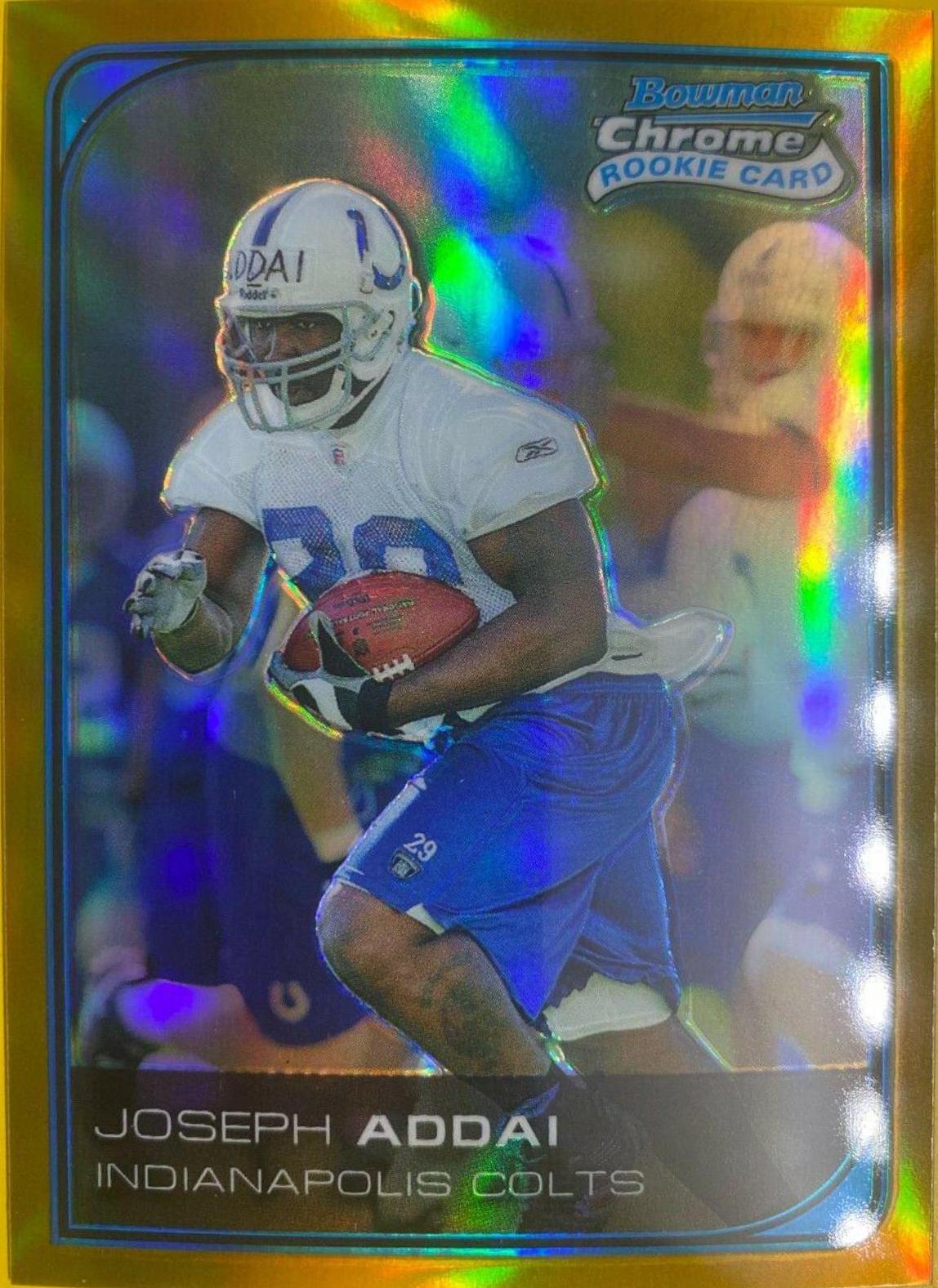 Joseph Addai [Gold Refractor] #231