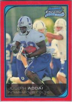 Joseph Addai [Red Refractor] #231