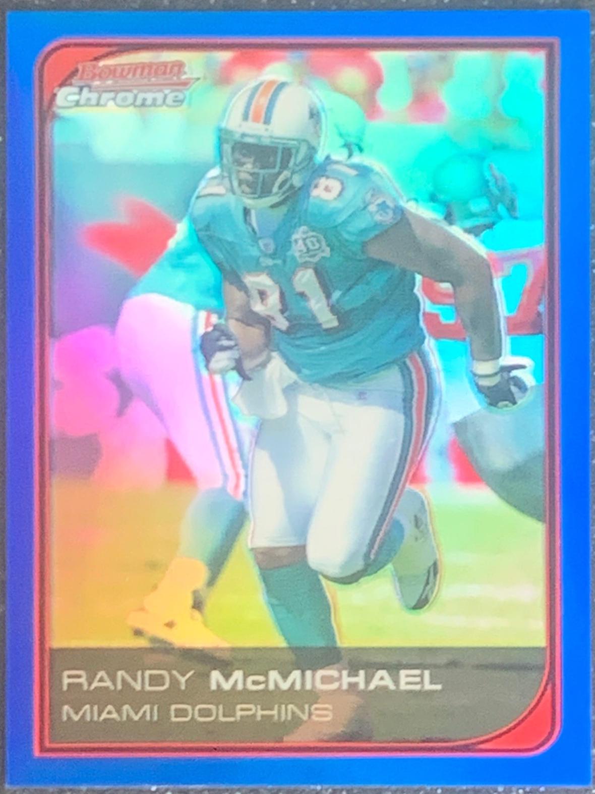 Randy McMichael [Blue Refractor] #193