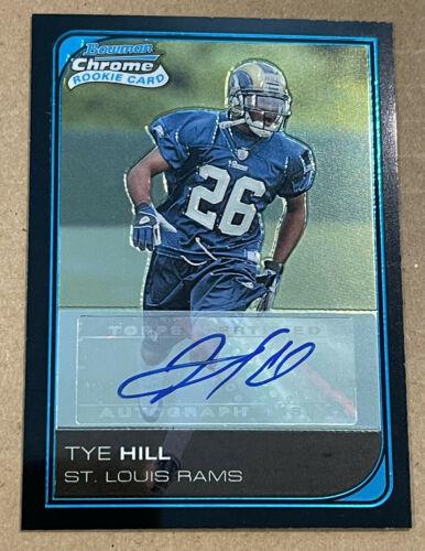Tye Hill [Autograph] #266