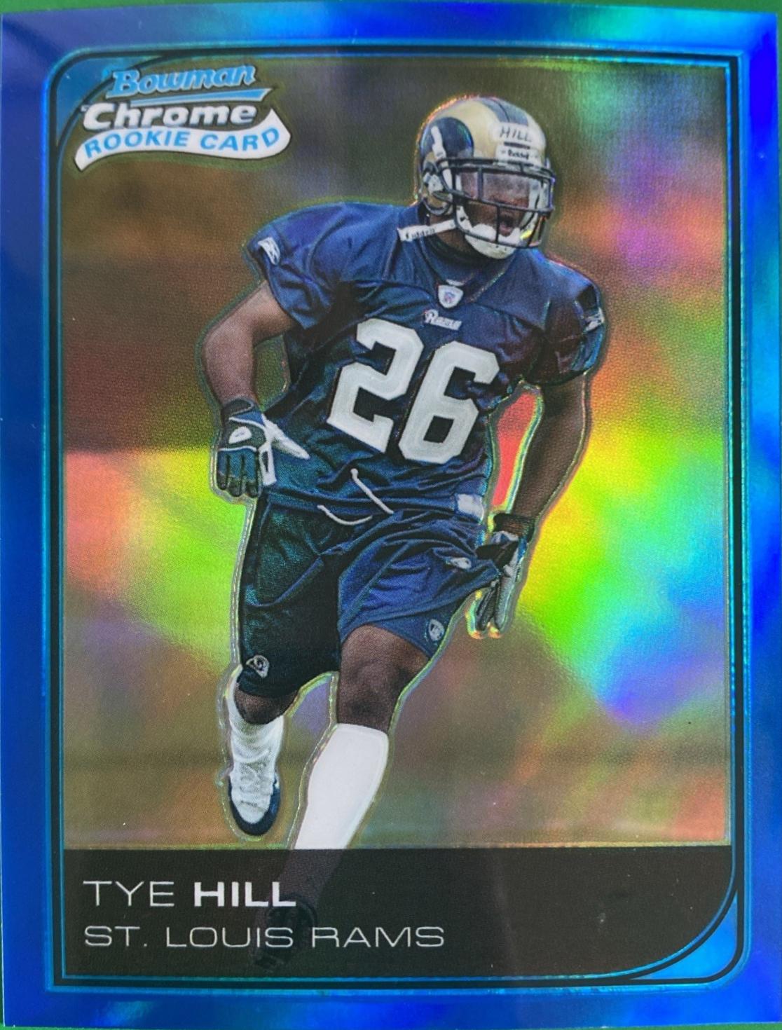 Tye Hill [Blue Refractor] #266