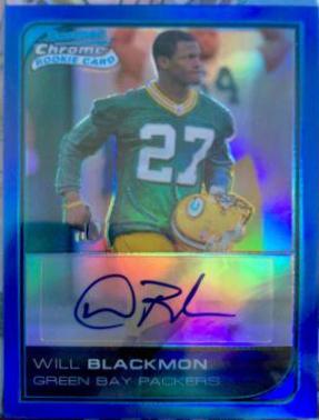 Will Blackmon [Autograph Blue Refractor] #233