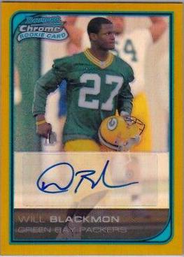 Will Blackmon [Autograph Gold Refractor] #233