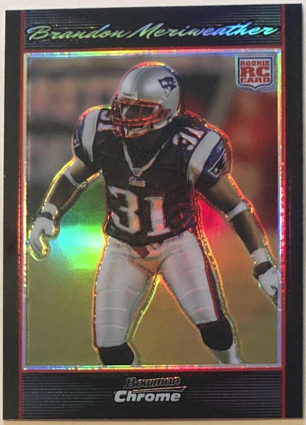 Brandon Meriweather [Refractor] #BC14