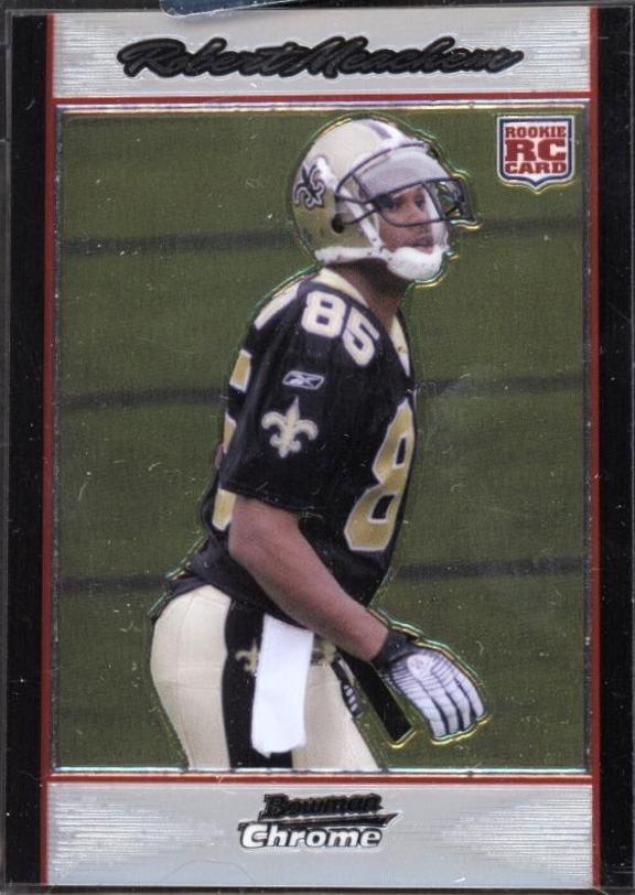 Robert Meachem [Uncirculated] #BC80