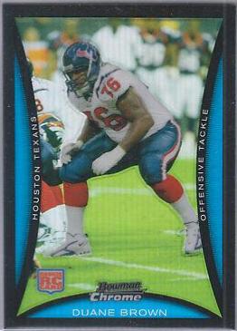 Duane Brown [Refractor] #BC4