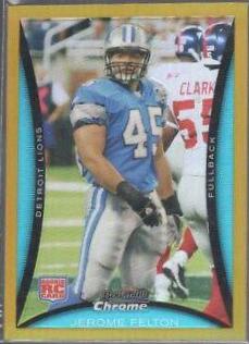 Jerome Felton [Gold Refractor] #BC46