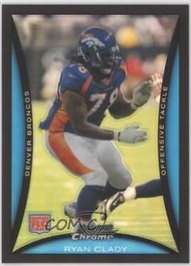 Ryan Clady [Refractor] #BC1