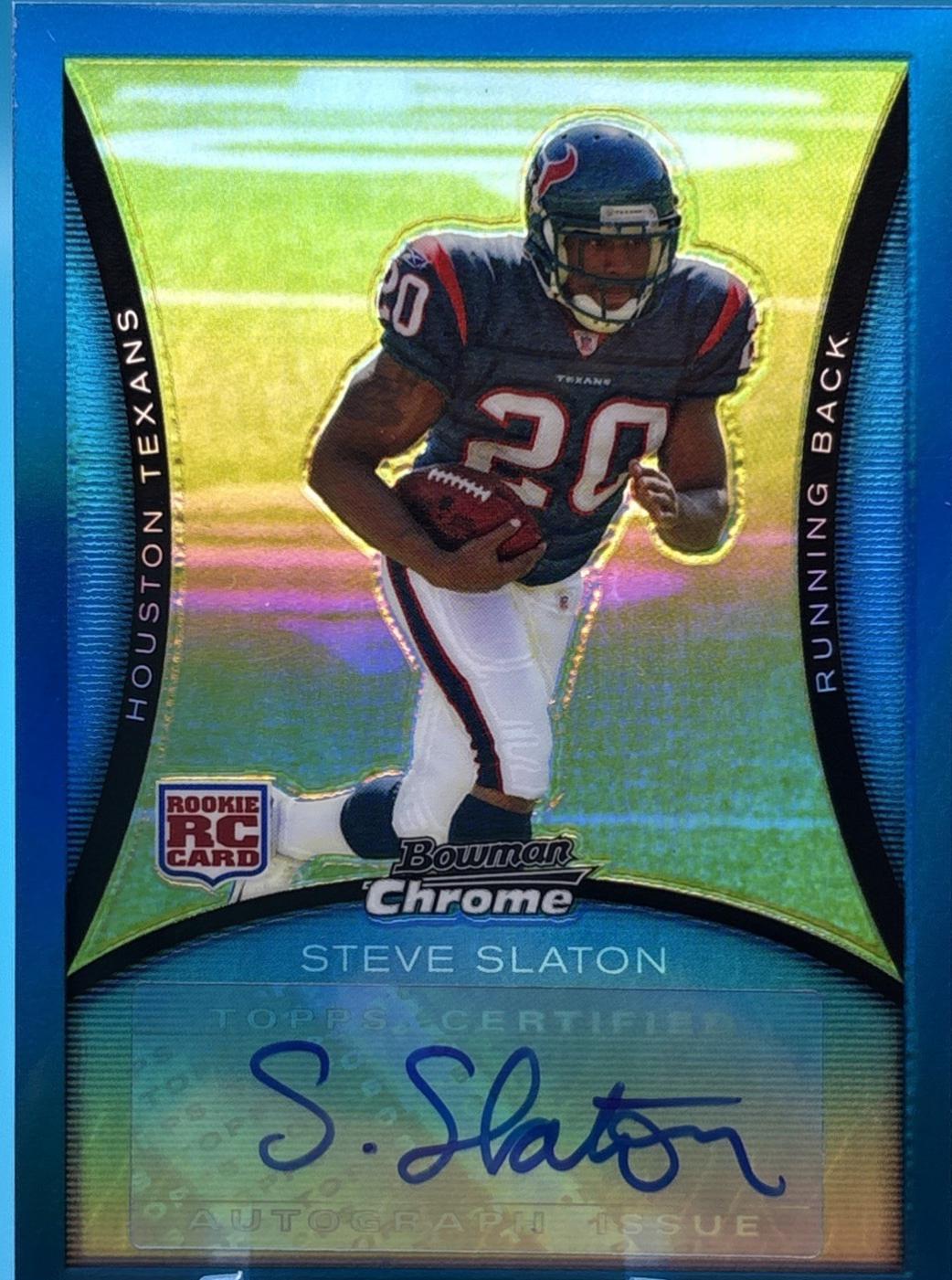 Steve Slaton [Autograph Blue Refractor] #BC74