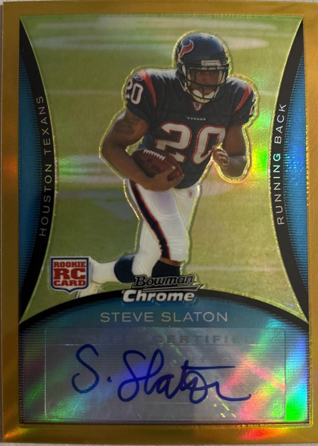 Steve Slaton [Autograph Gold Refractor] #BC74