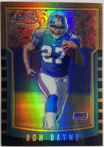 Ron Dayne [Refractor] #172