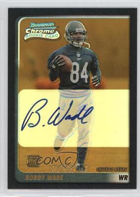 Bobby Wade [Autograph Gold Refractor] #222