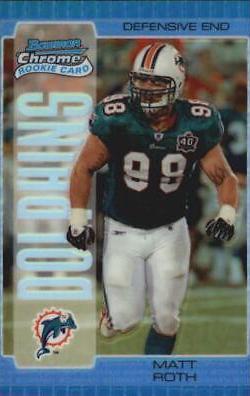 Matt Roth [Blue Refractor] #139