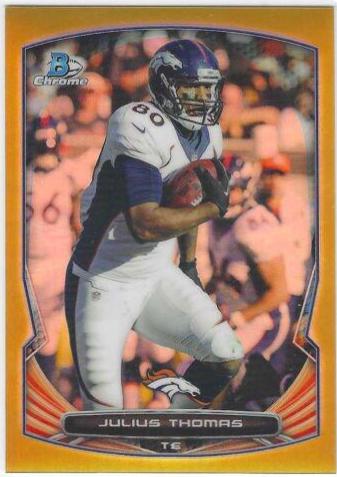 Julius Thomas [Gold Refractor] #69