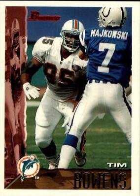 Tim Bowens #357