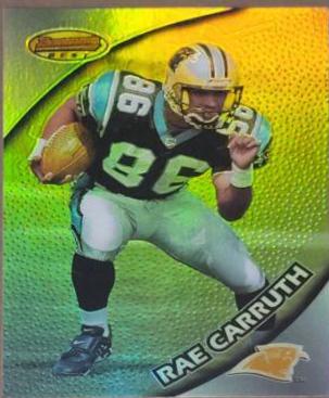 Rae Carruth [Refractor] #106