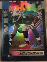 Randy McMichael [Refractor] #194