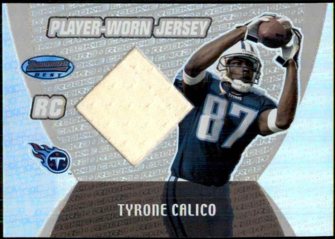 Tyrone Calico [Jersey] #99