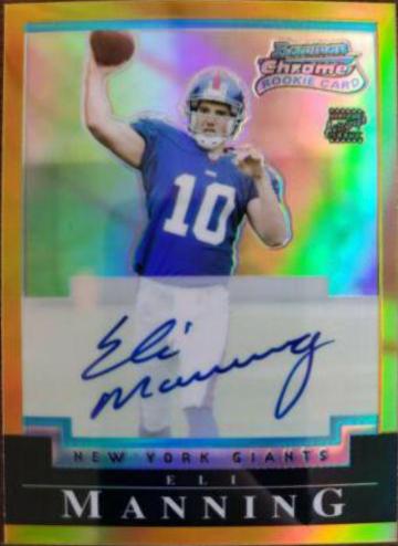 Eli Manning [Autograph Gold Refractor] #225