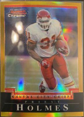 Priest Holmes [Gold Refractor] #70