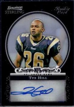 Tye Hill [Autograph Black Refractor] #BS-TYH