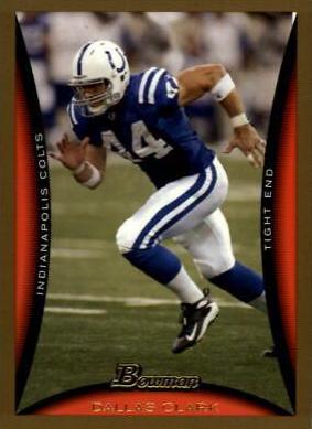 Dallas Clark [Gold] #99