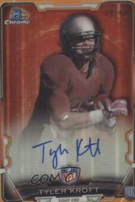 Tyler Kroft [Orange] #RCRA-TKR