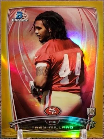 Trey Millard [Gold Refractor] #121
