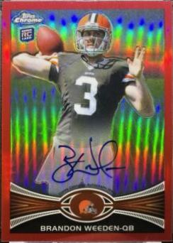 Brandon Weeden [Facing Forward Autograph Red Refractor] #79