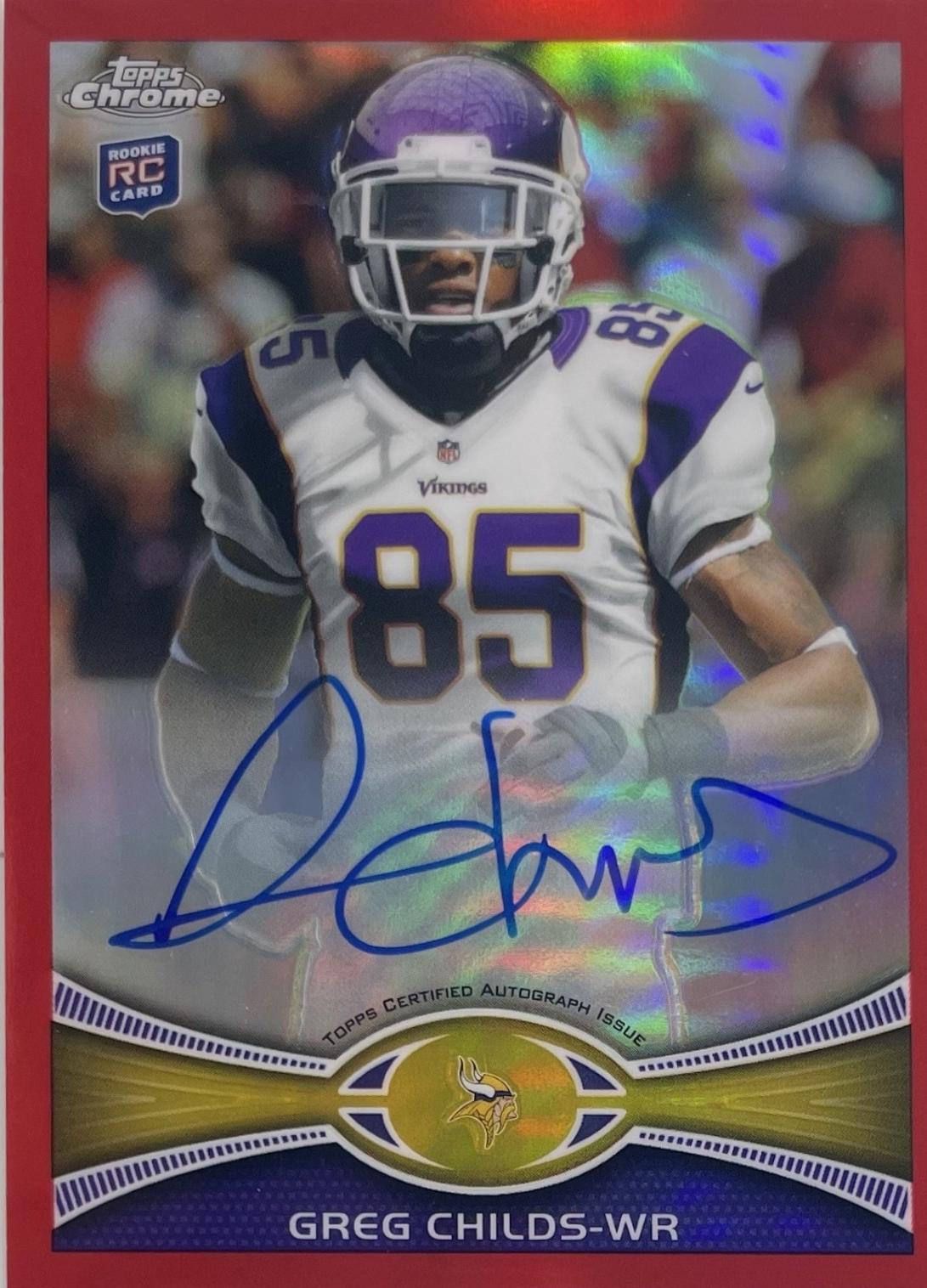 Greg Childs [Autograph Red Refractor] #41