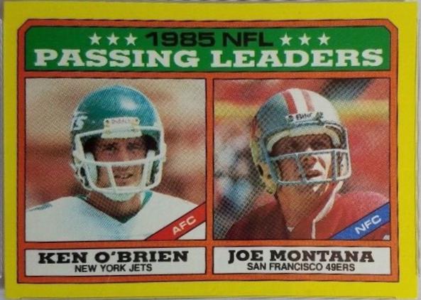 Ken O'Brien / Joe Montana #225