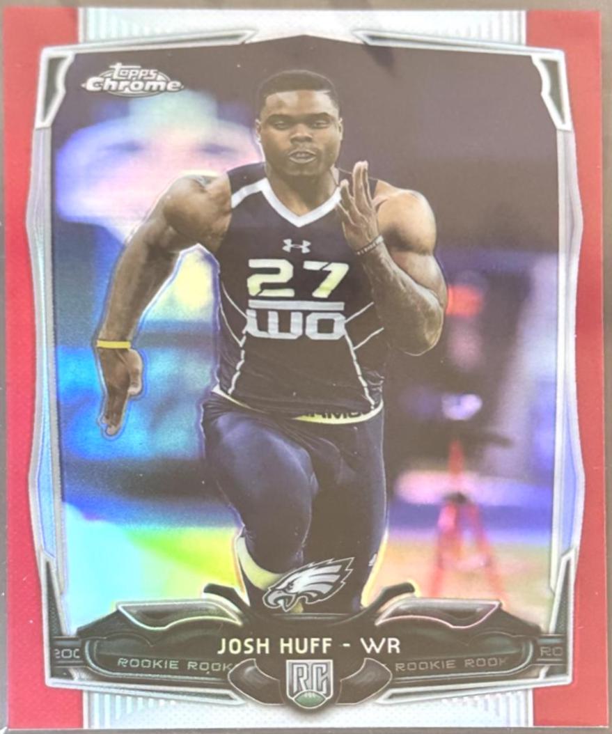 Josh Huff [Red Refractor] #121