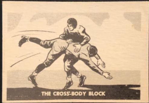 The Cross Body Block #11