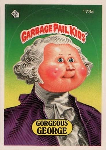 Gorgeous GEORGE [Glossy] #73a