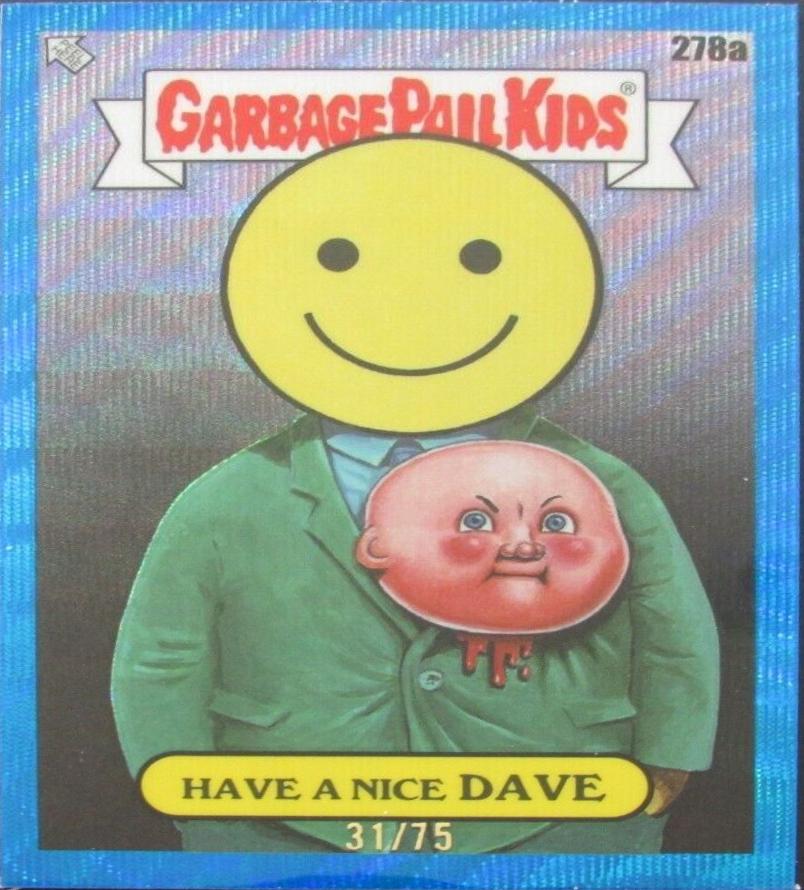Have A Nice DAVE [Blue Wave Refractor] #278a