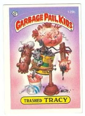 Trashed TRACY #129b