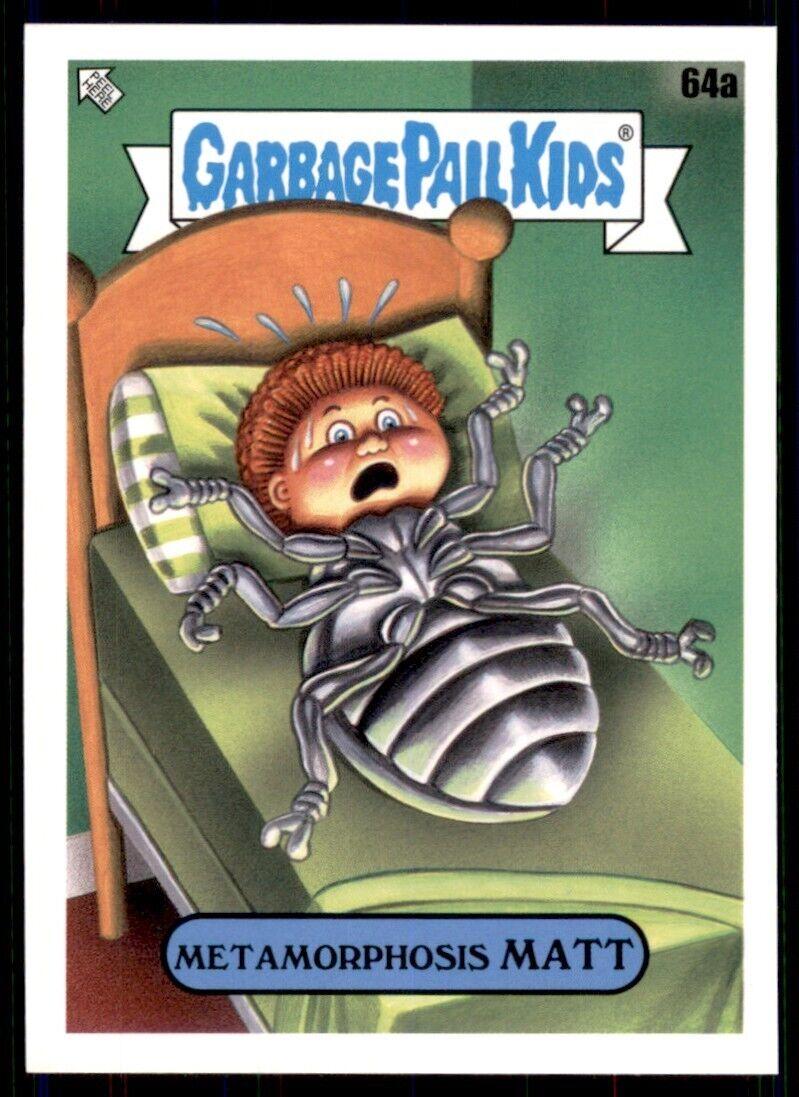 Metamorphosis Matt #64a