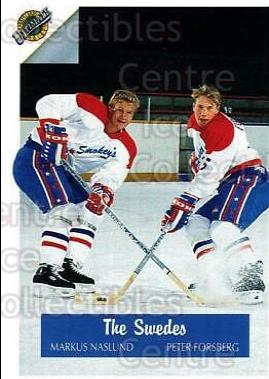 Markus Naslund, Peter Forsberg, Niklas Sundblad #76