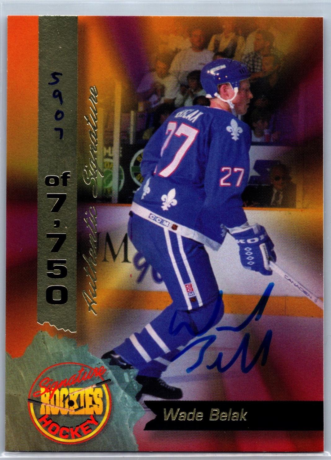 Wade Belak [Authentic Signature] #18