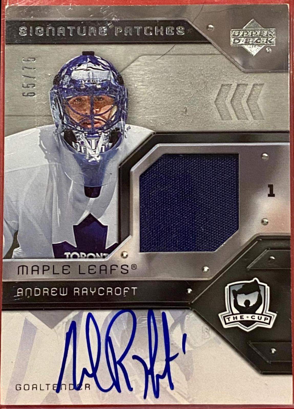 Andrew Raycroft [Auto Patch] #SP-RA