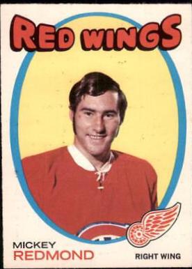 Mickey Redmond #102