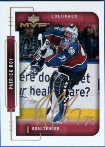 Patrick Roy [Silver Script] #55