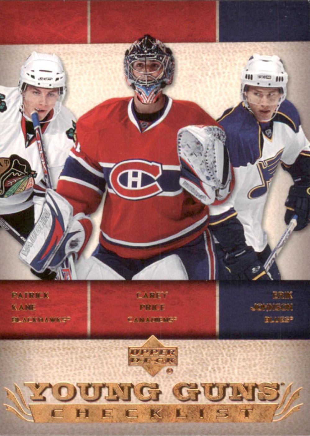 Carey Price, Erik Johnson, Patrick Kane [Exclusives] #250